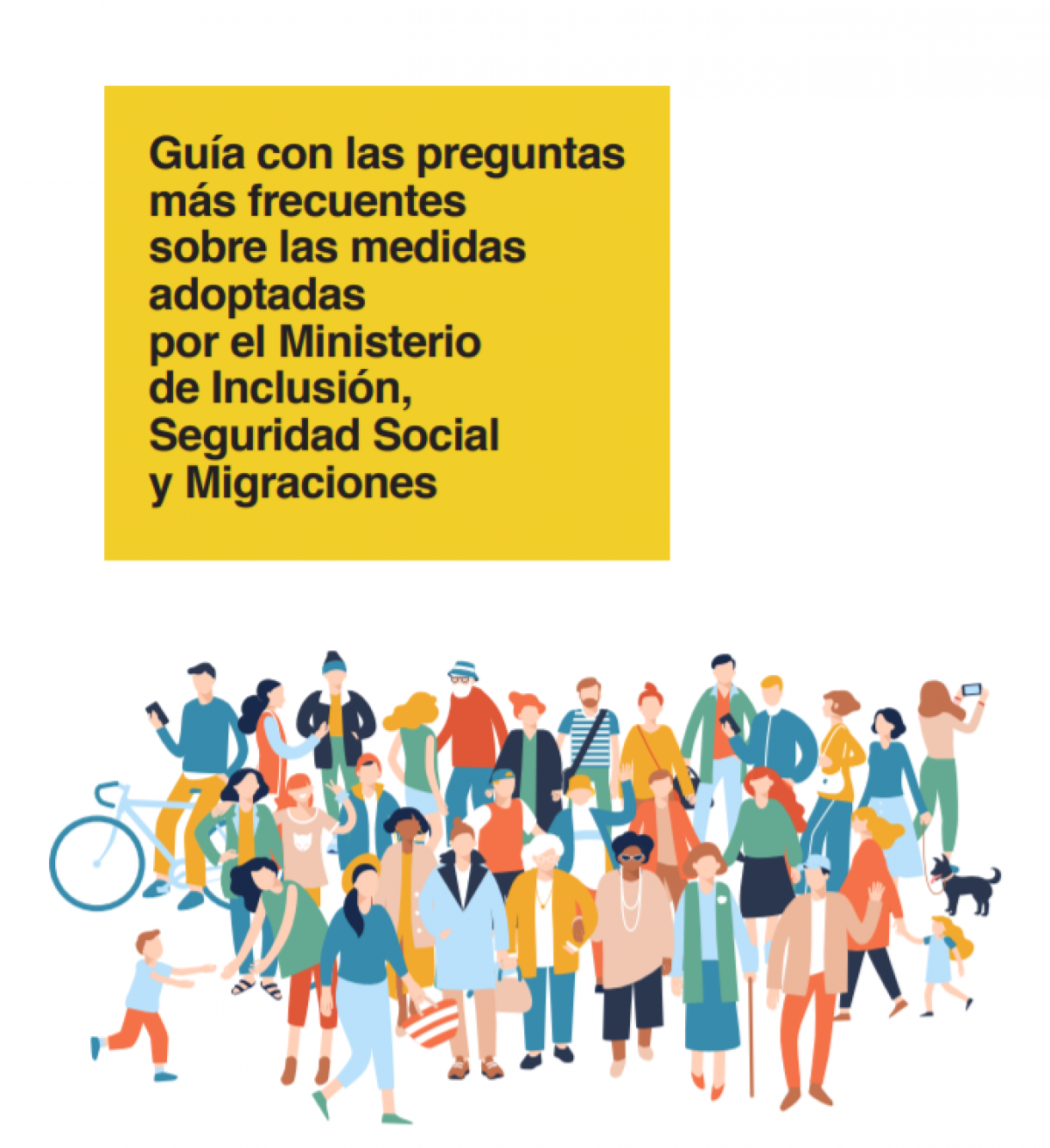 Guía con las preguntas más frecuentes sobre las medidas adoptadas por el Ministerio de Inclusión, Seguridad Social y Migraciones